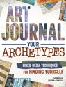 Art Journal Archetypes - Gabrielle Javier-Cerulli - 9781440342714