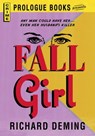 Fall Girl - Richard Deming - 9781440541551