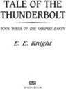 Tale of the Thunderbolt - E.E. Knight - 9781440625732