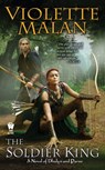 The Soldier King - Violette Malan - 9781440638268