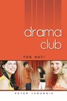 Too Hot! #3 - Peter Lerangis - 9781440638824