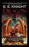 Dragon Strike - E.E. Knight - 9781440643415