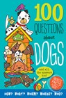 100 Questions about Dogs: Fantastic Facts and Doggy Data - Simon Abbott - 9781441335371