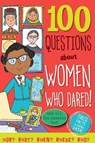 100 Questions about Women Who Dared - ABBOTT,  Simon - 9781441336972