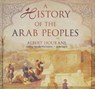 A History of the Arab Peoples - HOURANI,  Albert - 9781441787910