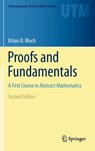 Proofs and Fundamentals - Ethan D. Bloch - 9781441971265