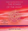 The Power of the Heart -  - 9781442375239