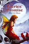 The Full Moon - Kathleen Duey - 9781442413009