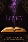Legacy - Molly Cochran - 9781442417410