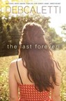 The Last Forever - CALETTI,  Deb - 9781442450028