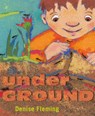 Underground - Denise Fleming - 9781442458826