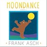 Moondance - Frank Asch - 9781442466616