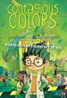 The Contagious Colors of Mumpley Middle School - Fowler DeWitt - 9781442478305