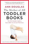 The Mother Of All Toddler Books - Ann Douglas - 9781443427975
