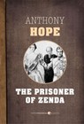 The Prisoner Of Zenda - Anthony Hope - 9781443441384