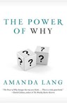 The Power Of Why - LANG,  Amanda - 9781443452199