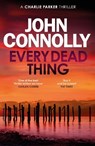 Every Dead Thing - John Connolly - 9781444704686