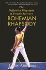 Freddie Mercury: The Definitive Biography - Lesley-Ann Jones - 9781444733693