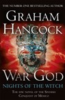 War God: Nights of the Witch - Graham Hancock - 9781444734393