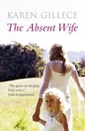 The Absent Wife - Karen Gillece - 9781444743913