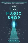 Into the Magic Shop - Dr James Doty - 9781444786194