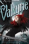 Valkyrie - Kate O'Hearn - 9781444907568