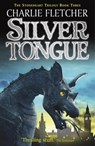 Stoneheart: Silvertongue - Charlie Fletcher - 9781444908565