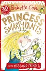 Princess Smartypants and the Missing Princes - Babette Cole - 9781444929782
