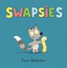 Swapsies - ROBERTON,  Fiona - 9781444937244