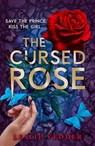 The Bone Spindle: The Cursed Rose - Leslie Vedder - 9781444972887