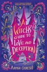A Witch's Guide to Love and Deception - Aamna Qureshi - 9781444977493