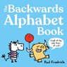 The Backwards Alphabet Book - Paul Friedrich - 9781444981742