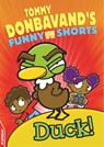 EDGE: Tommy Donbavand's Funny Shorts: Duck! - Tommy Donbavand - 9781445146775