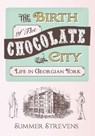 The Birth of The Chocolate City - Summer Strevens - 9781445633466