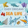 Easy Origami Sea Life - Guillaume Denis - 9781446316429
