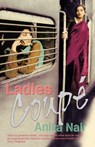 Ladies Coupe - Anita Nair - 9781446402627