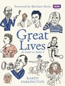 Great Lives - Karen Farrington - 9781446417379