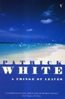 A Fringe of Leaves - Patrick White - 9781446443934