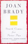 Death Comes For Peter Pan - Joan Brady - 9781446466445