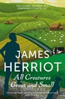 All Creatures Great and Small - James Herriot - 9781447225997