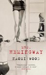 Mrs Hemingway - WOOD,  Naomi - 9781447229742