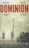 Dominion - SANSOM,  C. J. - 9781447231110