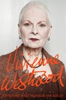 Vivienne Westwood - Vivienne Westwood ; Ian Kelly - 9781447254133