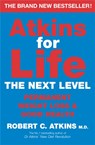 Atkins for Life - Robert C Atkins - 9781447272908