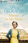 Always in My Heart - Pam Weaver - 9781447275923