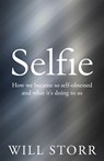 Selfie - Will Storr - 9781447283652