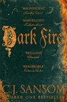 Dark Fire - C. J. Sansom - 9781447285847