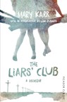The Liars' Club - Mary Karr - 9781447289470