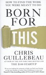 Born for This - GUILLEBEAU,  Chris - 9781447297536