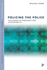 Policing the Police - Michael Rowe - 9781447347057